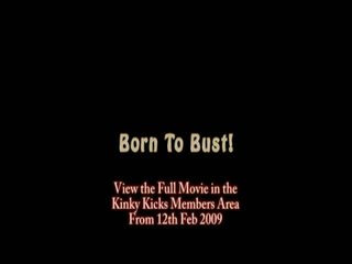 Born till bust